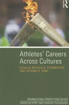 Les carrières des athlètes à travers les cultures - Athletes' Careers Across Cultures