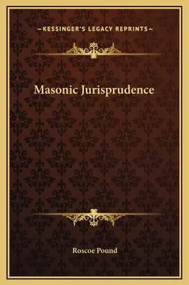 Jurisprudence maçonnique - Masonic Jurisprudence