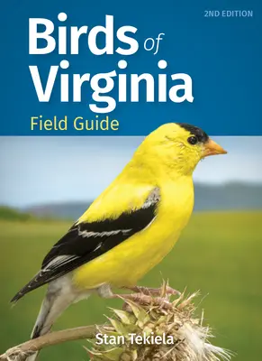 Guide de terrain sur les oiseaux de Virginie - Birds of Virginia Field Guide