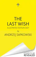 Last Wish - Introducing the Witcher - Désormais une série majeure de Netflix - Last Wish - Introducing the Witcher - Now a major Netflix show