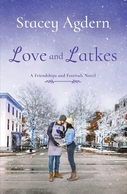 Amour et Latkes - Love and Latkes