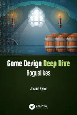 Plongée en profondeur dans la conception de jeux : Roguelikes - Game Design Deep Dive: Roguelikes