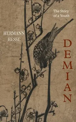 Demian : L'histoire d'une jeunesse - Demian: The Story of a Youth