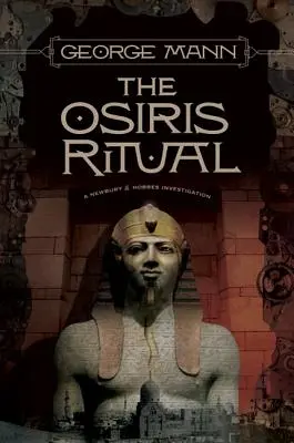 Le rituel d'Osiris : une enquête de Newbury & Hobbes - The Osiris Ritual: A Newbury & Hobbes Investigation