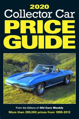 Guide des prix des voitures de collection 2020 - 2020 Collector Car Price Guide