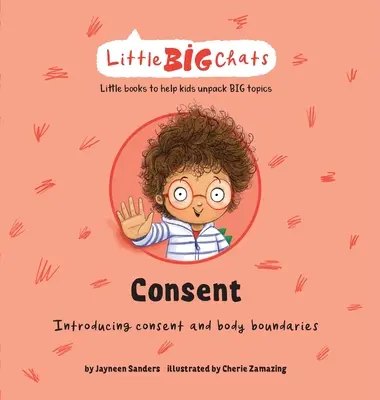 Le consentement : Introduction au consentement et aux limites corporelles - Consent: Introducing consent and body boundaries