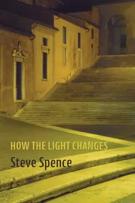 Comment la lumière change - How the Light Changes
