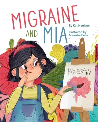 Migraine et Mia - Migraine and Mia