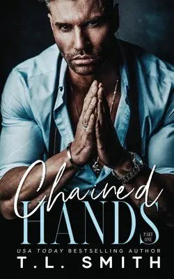 Mains enchaînées - Chained Hands