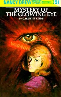 Nancy Drew 51 : Le Mystère de l'Oeil Brillant - Nancy Drew 51: Mystery of the Glowing Eye