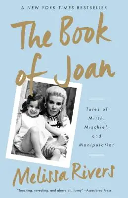 Le livre de Joan : Histoires d'hilarité, d'espionnage et de manipulation - The Book of Joan: Tales of Mirth, Mischief, and Manipulation