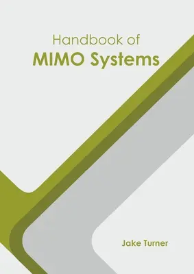 Manuel des systèmes Mimo - Handbook of Mimo Systems