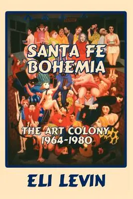 Santa Fe Bohemia (couverture souple) - Santa Fe Bohemia (Softcover)