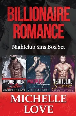 Romance pour milliardaires : Coffret de péchés de boîte de nuit - Billionaire Romance: Nightclub Sins Box Set
