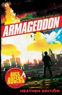 Armageddon 2419 A.D. (Édition païenne) - Armageddon 2419 A.D. (Heathen Edition)