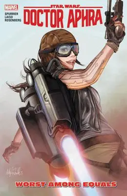 Star Wars : Doctor Aphra Vol. 5 : Le pire parmi ses pairs - Star Wars: Doctor Aphra Vol. 5: Worst Among Equals