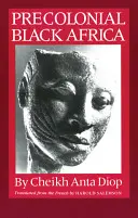 Afrique noire précoloniale - Precolonial Black Africa