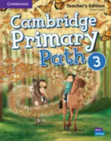 Cambridge Primary Path Niveau 3 Édition du professeur - Cambridge Primary Path Level 3 Teacher's Edition