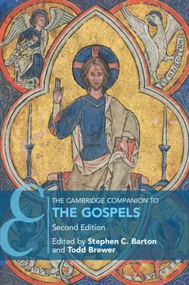 Le Cambridge Companion des Évangiles - The Cambridge Companion to the Gospels