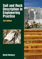 Description des sols et des roches dans la pratique de l'ingénierie - Soil and Rock Description in Engineering Practice