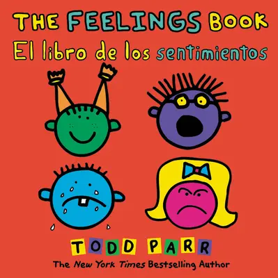 Le livre des sentiments / El Libro de Los Sentimientos - The Feelings Book / El Libro de Los Sentimientos