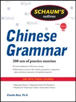 Grammaire chinoise Schaums - Schaums Chinese Grammar