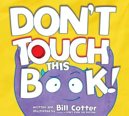 Ne touchez pas à ce livre ! - Don't Touch This Book!