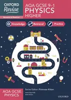 Oxford Revise : AQA GCSE Physics Revision and Exam Practice (Révision de la physique du GCSE de l'AQA et entraînement à l'examen) - Oxford Revise: AQA GCSE Physics Revision and Exam Practice