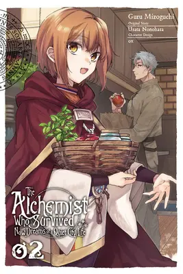 L'alchimiste qui a survécu rêve d'une vie citadine tranquille, Vol. 2 (Manga) - The Alchemist Who Survived Now Dreams of a Quiet City Life, Vol. 2 (Manga)