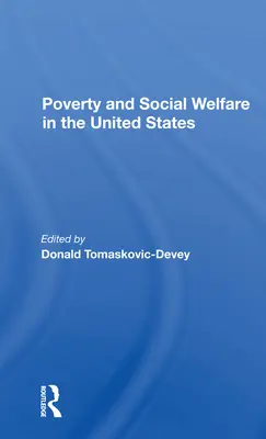 Pauvreté et protection sociale aux États-Unis - Poverty and Social Welfare in the United States