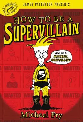 Comment devenir un super-vilain - How to Be a Supervillain