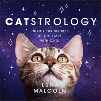 Catstrologie - Dévoilez les secrets des étoiles avec les chats - Catstrology - Unlock the Secrets of the Stars with Cats