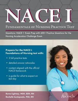 Questions d'examen pratique sur les principes fondamentaux des soins infirmiers : Le guide de préparation à l'examen NACE 1 avec plus de 600 questions pratiques pour l'examen d'accélération des soins infirmiers (Nursing Acceleration Challenge) - Fundamentals of Nursing Practice Test Questions: NACE 1 Exam Prep with 600+ Practice Questions for the Nursing Acceleration Challenge Exam