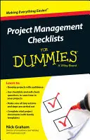 Les listes de contrôle de la gestion de projet pour les Nuls - Project Management Checklists for Dummies