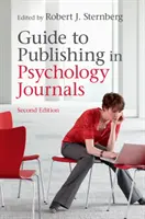 Guide de publication dans les revues de psychologie - Guide to Publishing in Psychology Journals