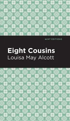 Huit cousins - Eight Cousins