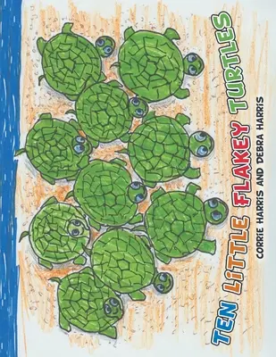 Les dix petites tortues - Ten Little Flakey Turtles