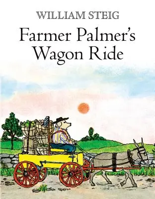 La promenade en chariot du fermier Palmer - Farmer Palmer's Wagon Ride