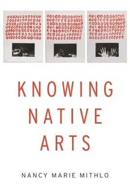 Connaître les arts autochtones - Knowing Native Arts