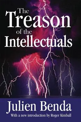 La trahison des intellectuels - The Treason of the Intellectuals