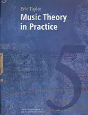 Théorie de la musique en pratique, 5e année - Music Theory in Practice, Grade 5