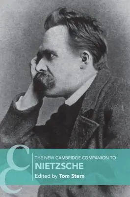 La nouvelle édition du Cambridge Companion to Nietzsche - The New Cambridge Companion to Nietzsche