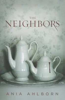 Les voisins - The Neighbors