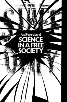 La science dans une société libre - Science in a Free Society