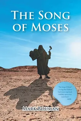 Le chant de Moïse - The Song of Moses