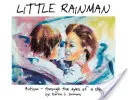 Le petit homme de la pluie : L'autisme à travers les yeux d'un enfant - Little Rainman: Autism--Through the Eyes of a Child