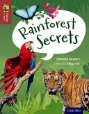 Oxford Reading TreeTops inFact : Niveau 15 : Secrets de la forêt tropicale - Oxford Reading Tree TreeTops inFact: Level 15: Rainforest Secrets