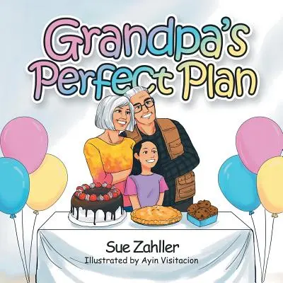 Le plan parfait de grand-père - Grandpa's Perfect Plan
