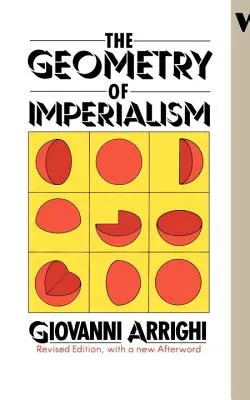 La géométrie de l'impérialisme : Les limites du paradigme de Hobson - The Geometry of Imperialism: The Limits of Hobson's Paradigm