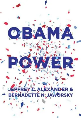 Le pouvoir d'Obama - Obama Power